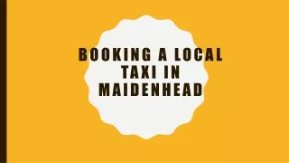 Booking a Local Taxi in Maidenhead