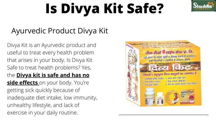 is divya kit safe