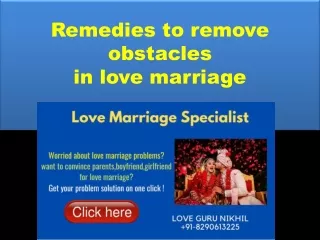 91-8290613225 Remedies to get married to the person you love