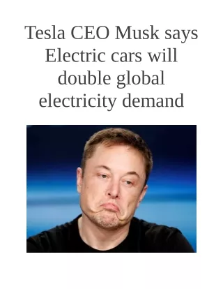 Tesla CEO Musk Says Electric Cars Will Double Global Electricity Demand