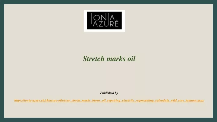 stretch marks oil published by https ionia azure