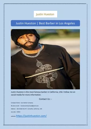Justin Hueston | Best Barber in Los Angeles