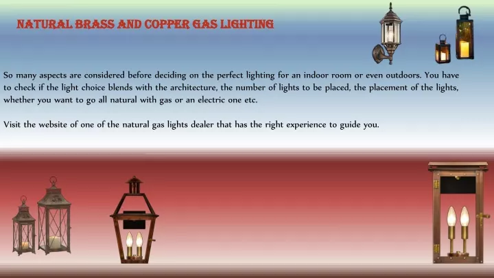 natural brass and copper gas lighting