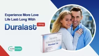 Experience More Love Life Last Long With Duralast 30mg