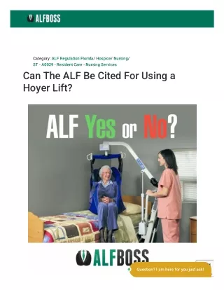 Can The ALF Be Cited For Using a Hoyer Lift?