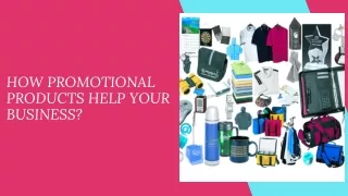 How Promotional Products Help Your Business?