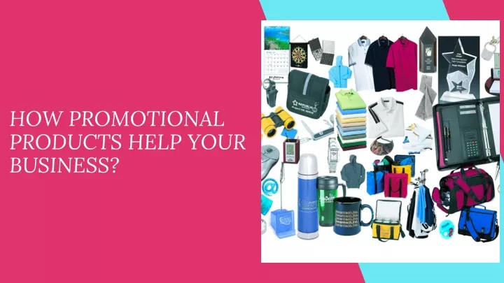how promotional products help your business