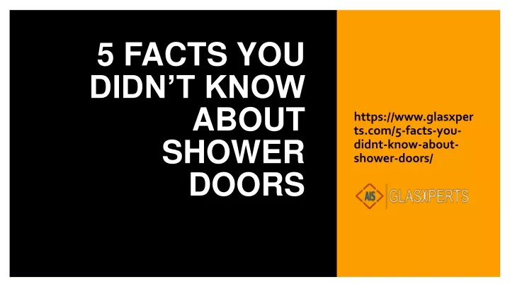 5 facts you didn t know about shower doors