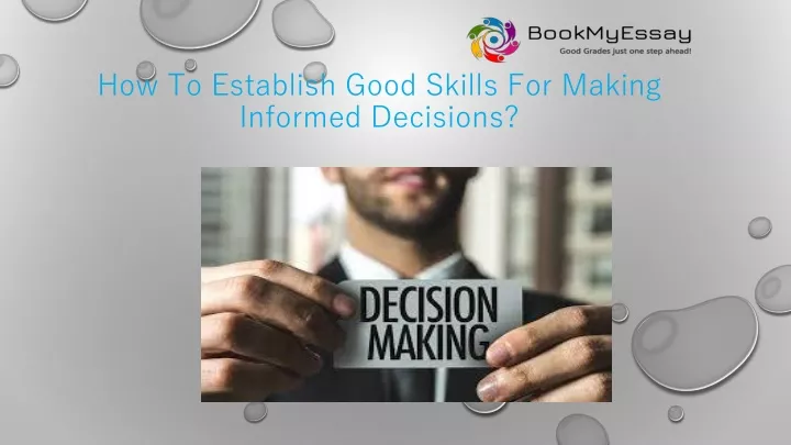 how to establish good skills for making informed decisions