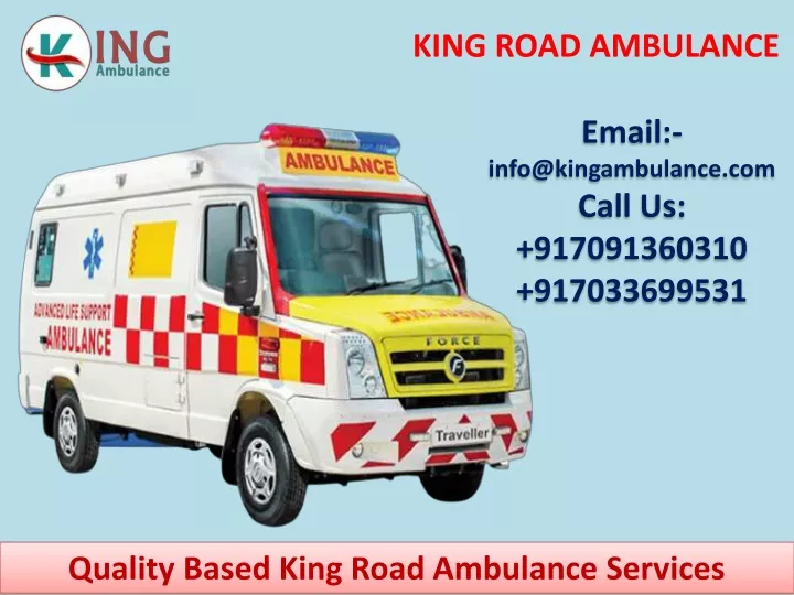 king road ambulance