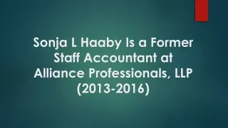 Sonja L Haaby Is a Former Staff Accountant at Alliance Professionals, LLP (2013-2016)
