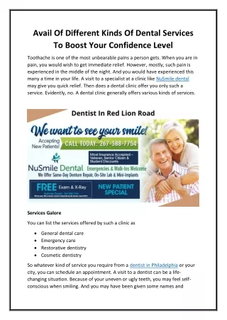 avail of different kinds of dental services
