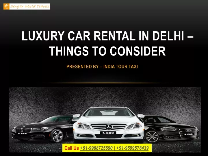 luxury car rental in delhi things to consider