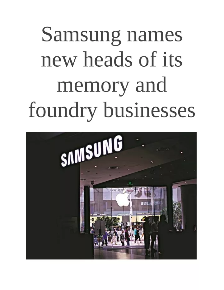 samsung names new heads of its memory and foundry