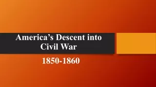 America's Descent into Civil War