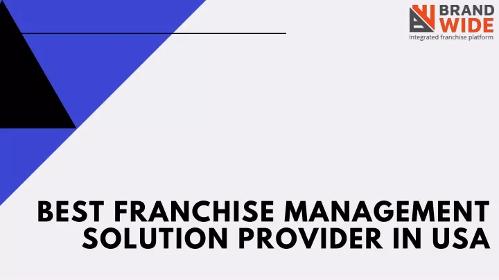 b est franchise management solution provider