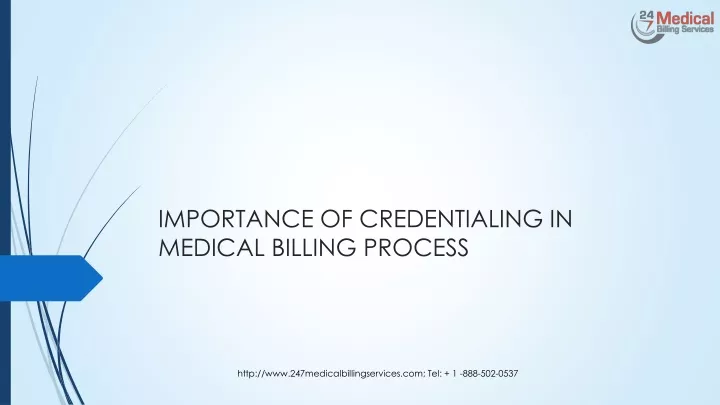 importance of credentialing in medical billing