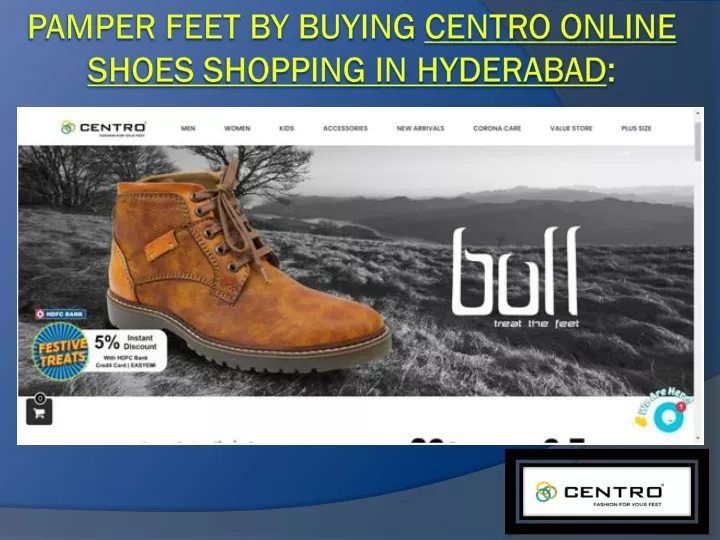 pamper feet by buying centro online shoes shopping in hyderabad