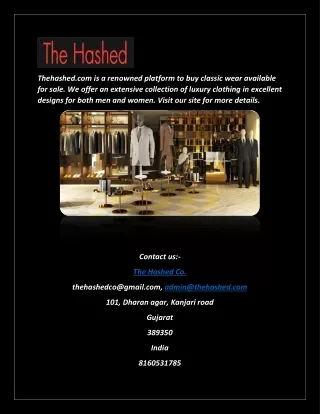 Buy Online Luxury Clothes for Men | Thehashed.com