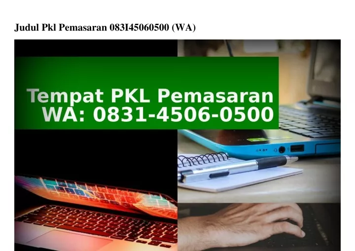 judul pkl pemasaran 083i45060500 wa