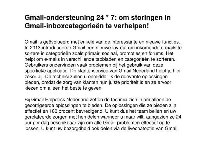 gmail ondersteuning 24 7 om storingen in gmail