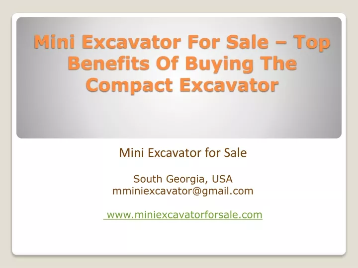 mini excavator for sale top benefits of buying the compact excavator