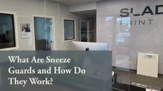 What Are Sneeze Guards and How Do They Work?