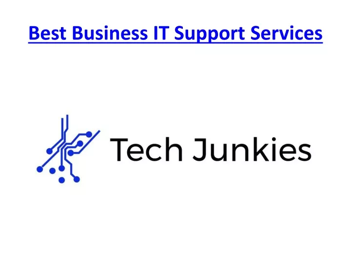 best business it support services