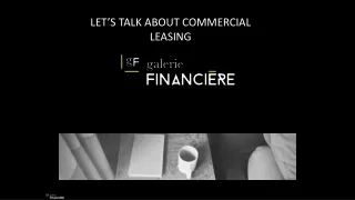 Let's Talk About Commercial Leasing