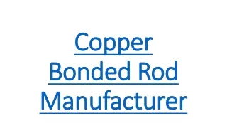 Copper Bonded Rod Manufacturer