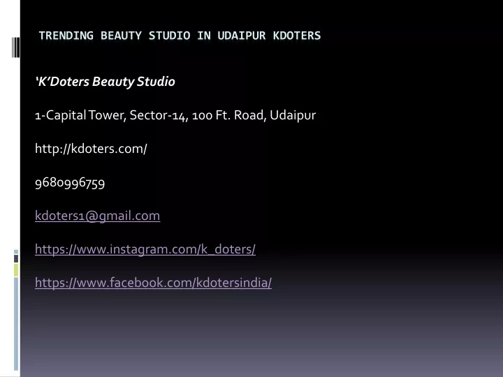 trending beauty studio in udaipur kdoters