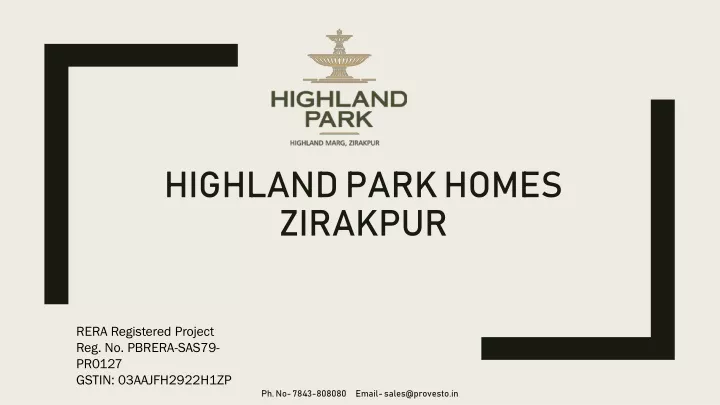 highland park homes zirakpur