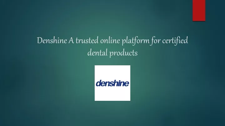 denshine a trusted online platform for certified dental products