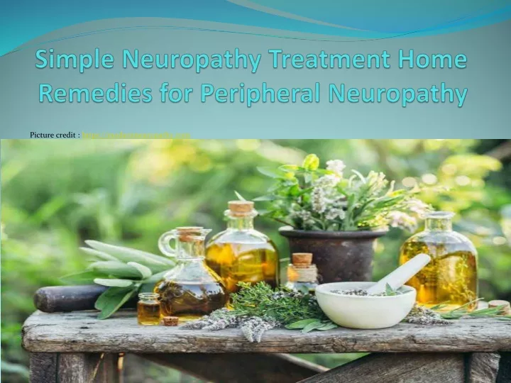 simple neuropathy treatment home remedies for peripheral neuropathy