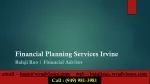 Financial Planning Services Irvine - slide 1