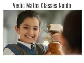 Vedic Maths Classes in Noida