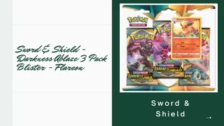 Sword & Shield - Darkness Ablaze 3 Pack Blister - Flareon