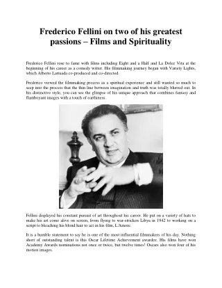 Frederico Fellini on two of his greatest passions – Films and Spirituality