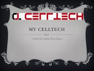 Celltech Best Mobile Phone Repair