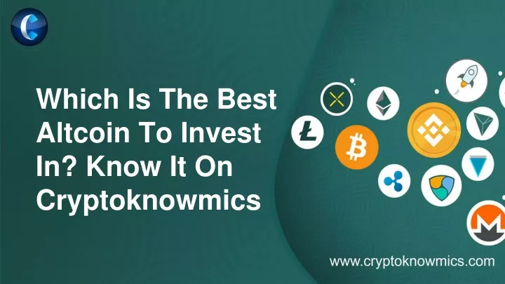 which is the best altcoin to invest in know