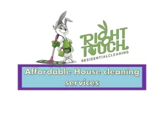 Affordable house cleaning service provider