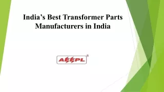 Top 10 Transformer Parts Manufacturers in India
