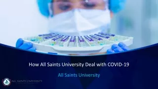 How All Saints University Deal with COVID-19