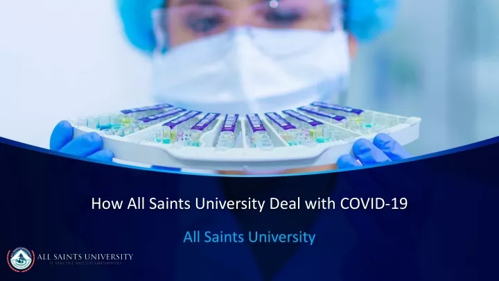 how all saints university deal with covid 19