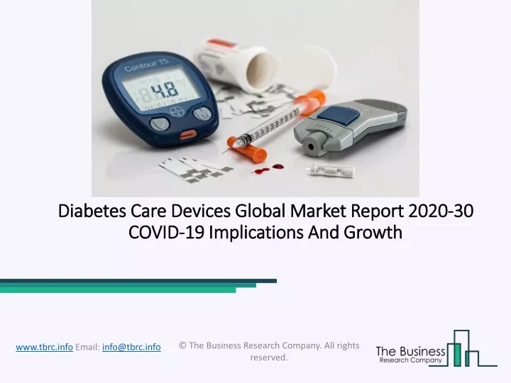 diabetes care devices global market report 2020 30 covid 19 implications and growth