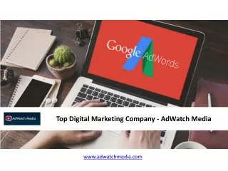 Top Digital Marketing Company - AdWatch Media