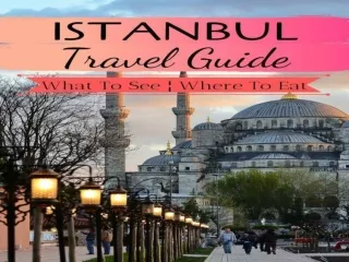 Travelvui | Best Istanbul Travel Guide