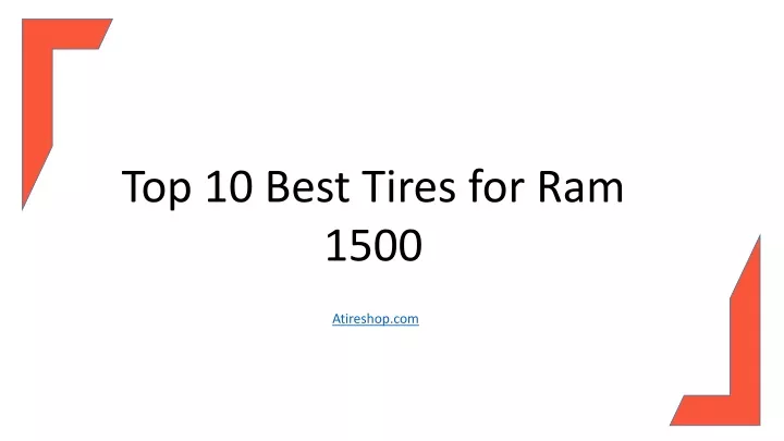 top 10 best tires for ram 1500
