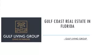 Gulf Coast Real Estate In Florida