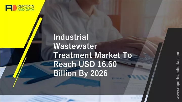 industrial wastewater treatment market to reach